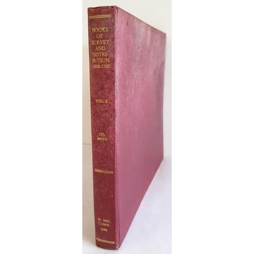 85 - Simington, Books of Survey and Distribution, IMC, Vol 11 Co Mayo, 1956, oblong elephant folio; red c... 