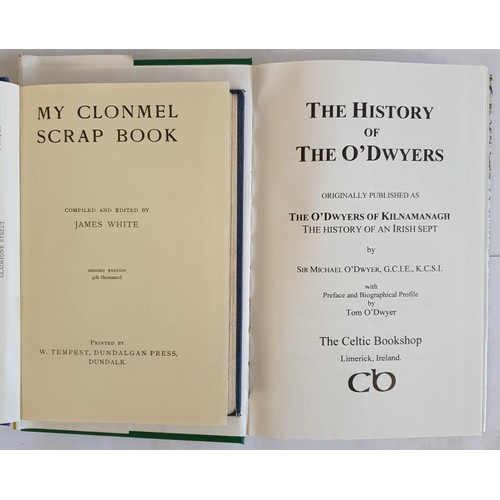 89 - Tipperary Interest. My Clonmel Scrap Book. Famous Trials, Romances, Sketches, Stories, Ballads by Ja... 