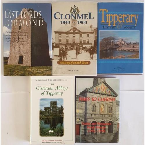 93 - Tipperary: The Cistercian Abbeys of Tipperary edited by Finbarr Donovan; Clonmel 1840-1900 by Se&aac... 
