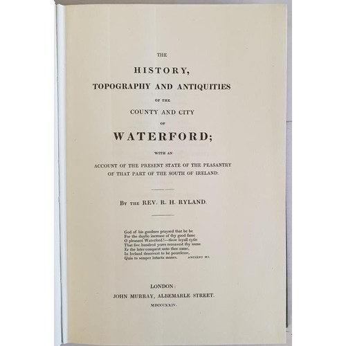 100 - Waterford: The History, Topography and Antiquities of the County and City of Waterford: With an acco... 