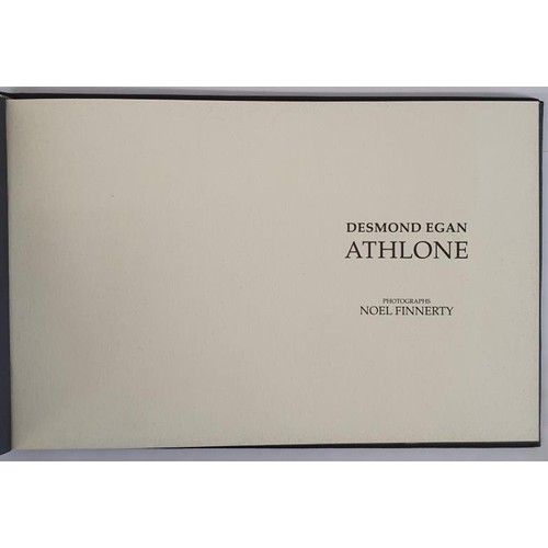 101 - Desmond Egan – ATHLONE., published by The Goldsmith Press, 2010. Special deluxe edition, publi... 