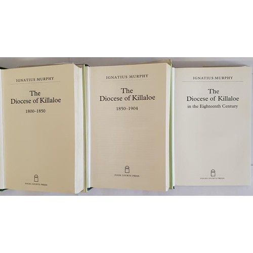 125 - The Diocese Of Killaloe by Ignatius Murphy (3 vol set);