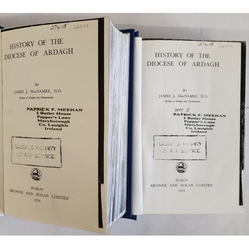 126 - History of The Diocese of Ardagh by James J MacNamee Vol 1-2. Facsimile Copy. Blue Boards with gilt ... 