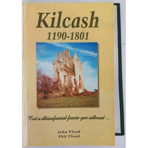 139 - Miscellaneous Histories bound as one: Knappogue Castle; Kilcash 1190-1801 plus others. Contemporary ... 