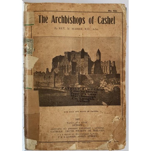 142 - Miscellaneous Histories bound as one: The Archbishops of Cashel by Rev M Maher, 1927; Ireland's Figh... 