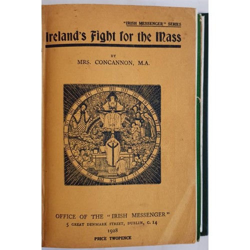 142 - Miscellaneous Histories bound as one: The Archbishops of Cashel by Rev M Maher, 1927; Ireland's Figh... 