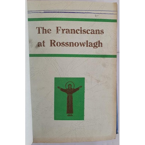 149 - Various Publications bound as one: Fatima in Focus; The Franciscans at Rossnowlagh; Drugs -some nece... 