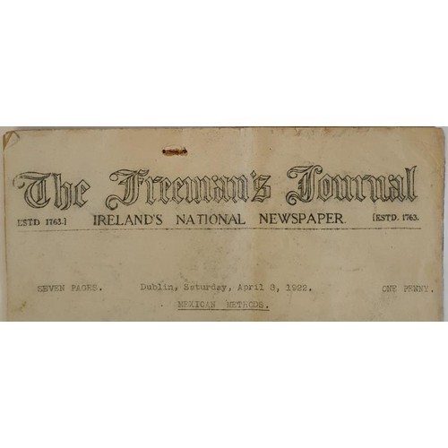 171 - The Freemans Journal April 1922; This is one of the first editions after the The Freeman's Journal p... 