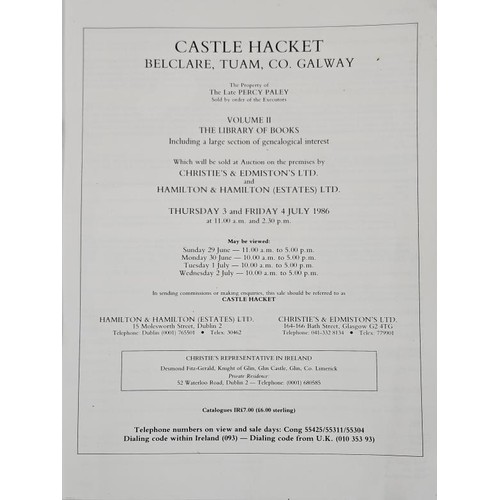 607 - Casttle Hackett, Co. Galway. Christies Catalogue of the Sale of the Library of Books. 1986, Vol. II.