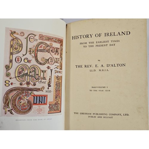 612 - D'Alton's History Of Ireland. History of Ireland From The Earliest Times To The Present Day. Gresham... 