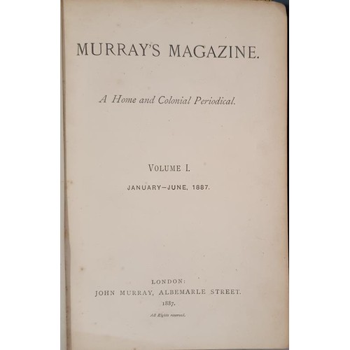 643 - Murray's Magazine, A home and colonial periodical, Vol1 1887 to Vol 10 1891, h/b: missing Vol 5. 9 l... 