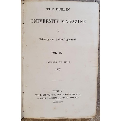 649 - Dublin University Magazine 6 bound volumes, 1837-1843: 1837, Pts 1; 1838, pts 1 and 11; 1839, pts 1 ... 