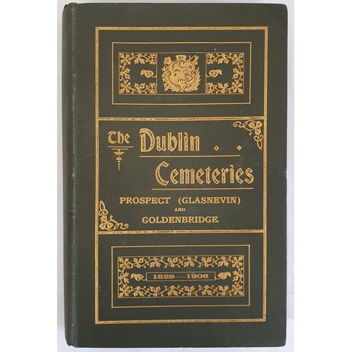 22 - Extracts from the Bye-Laws of The Dublin Cemeteries Committee, re maintenance & management at Gl... 