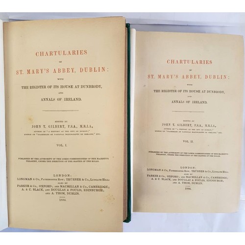 25 - Chartularies of St. Mary's Abbey, Dublin with the Register of it's House at Dunbrody and Annals of I... 