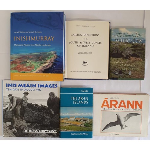 31 - Inishmurray. Monks and Pilgrims in an Atlantic Landscape by O’Sullivan and O’Carragain; ... 