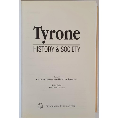 53 - Tyrone: History and Society - Interdisciplinary Essays on the History of an Irish County by Dillon a... 