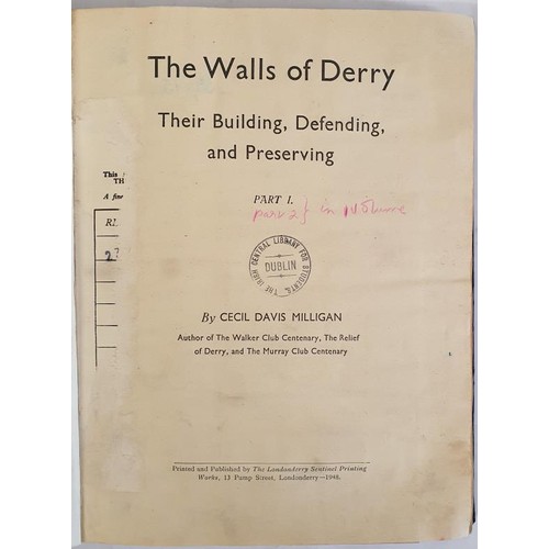 55 - Derry: The Walls of Derry-Their Building, Defending and Preserving by Cecil Davis Milligan. 2 Vol in... 