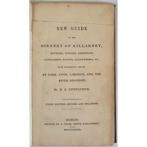 62 - New Guide to the Scenery of Killarney, Kenmare, Iveragh, Derrynane, Glengarriff, Bantry, Gugawnborra... 