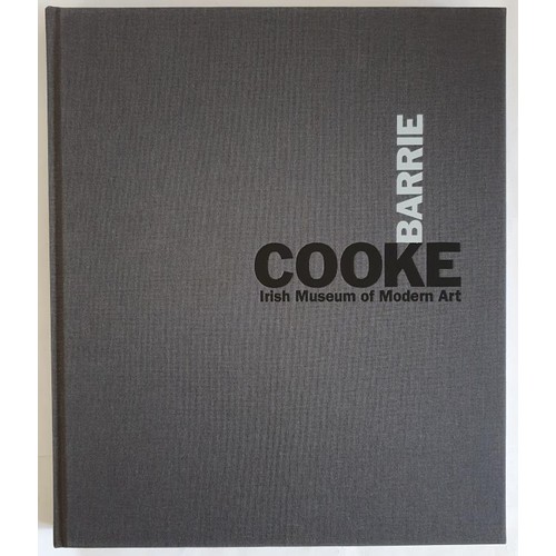 75 - Dermot Healy & Barrie Cooke – On the occasion of Barrie Cookes 80th Birthday, published by the L... 