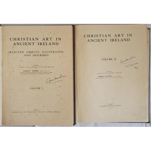 83 - Christian Art in Ancient Ireland. Volumes I and II. Adolf Mahr and Joseph Raftery. Dublin. 1932. Iri... 