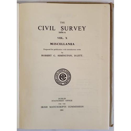 88 - The Civil Survey 1654-6 Vol X Miscellanea by Robert C Simington, 1961. With Map in Rear Pocket. HB D... 