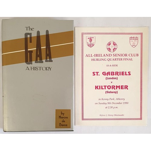 100 - Marcus de Burca. The GAA - A History. 1980. 1st. Illustrated. Interesting ephemera including news cl... 