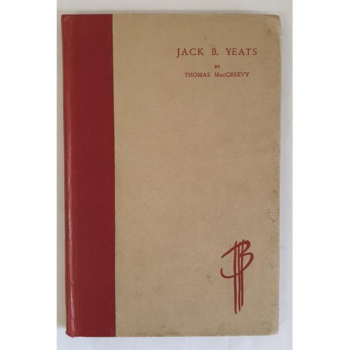 139 - Jack B. Yeats. An Appreciation and an Interpretation (Yeats, Jack B) MacGreevy, Thomas Published by ... 