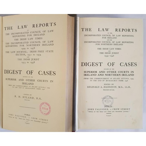 159 - The Irish Digest 1929-1938; 1938-1948. The Irish Reports. The Irish Reports are cited authoritativel... 