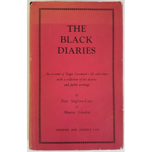 160 - The Black Diaries. An Account of Roger Casement’s life and times with his diaries and public w... 