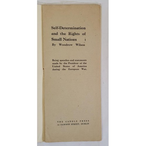 173 - Scarce Candle Press Publication: Wilson (Woodrow) Self-Determination and the Rights of Small Nations... 