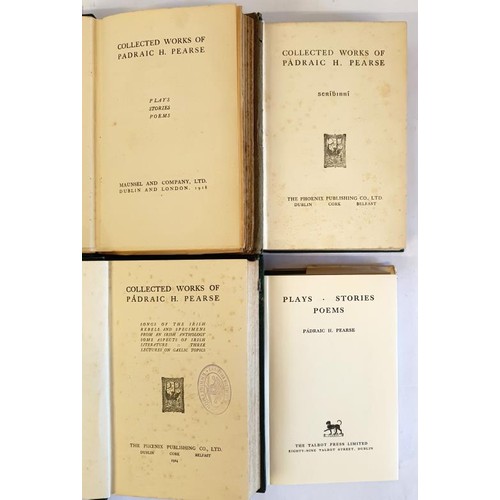 572 - Pádraic H. Pearse – Plays, Stories, Poems. Published, Dublin, 1966. Pádraic Pear... 