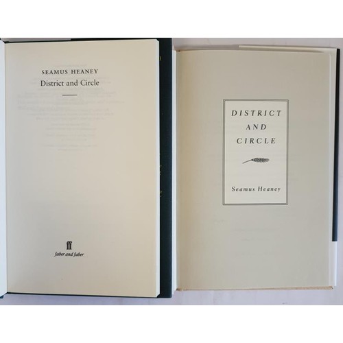 581 - Seamus Heaney - District and Circle. First UK Edition. First Printing published London, 2006. Distri... 