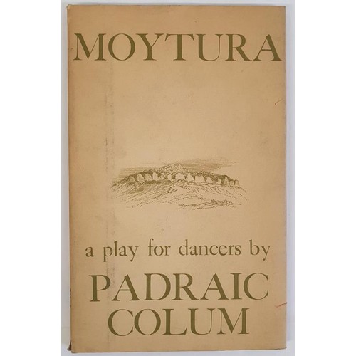 707 - Moytura Padraic Colum Published by The Dolmen Press, 1963. First Edition First Printing limited to 7... 