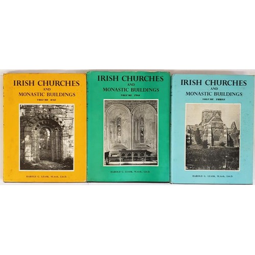 745 - Irish Church & Monastic Buildings by Harold G. Leask. 1985-1990. Pictorial dust jackets. Complet... 