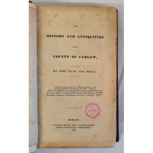 9 - Carlow Related: The History and Antiquities of the County of Carlow Ryan, John Published by Richard ... 