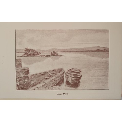 81 - Lough Derg in Ulster – Shane Leslie, published by Maunsel, Dublin 1909. Signed association cop... 