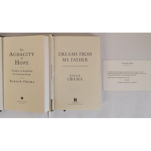 116 - Barack Obama – The Audacity of Hope, published 2006 and Dreams from my father, published 2009.... 