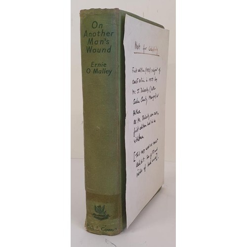 151 - On Another Man's Wound. O Malley, Ernie. First edition-1936- subject of court action by Mr J Doherty... 