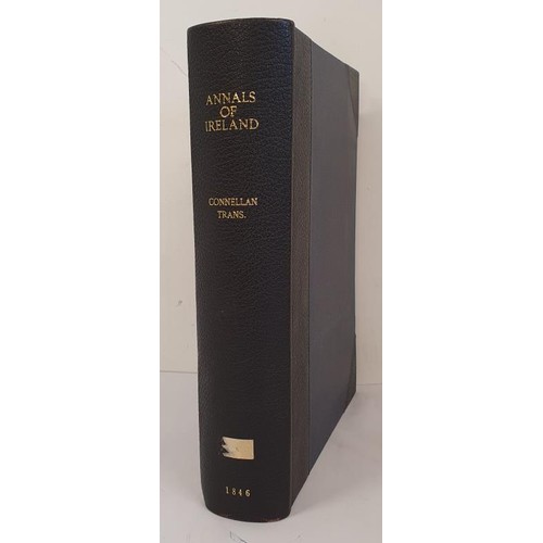 694 - The Annals of Ireland. Translated from the original Irish of the Four Masters. With Annotations by P... 