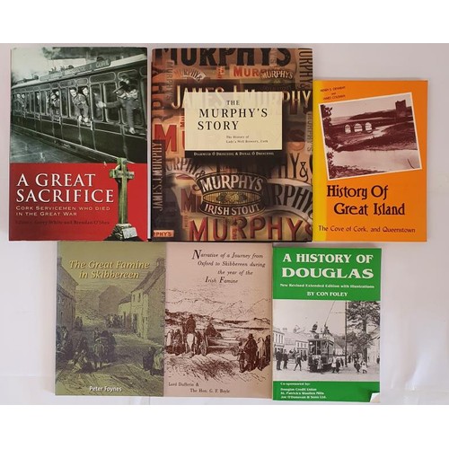 7 - Cork Interest. History of Douglas Revised Edition; The Great Famine in Skibbereen; History of Great ... 