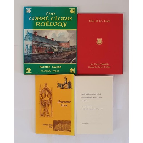 14 - The West Clare Railway by Patrick Taylor. 1994. First Edition in dj; Franciscan Ennis by Conlan; Soi... 