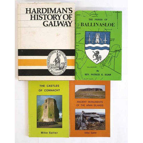 32 - Galway: The Parish of Ballinasloe by Rev Patrick K Egan, 1994; Hardimans History of Galway, 1820 fac... 