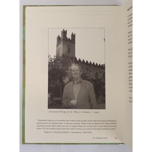 40 - My Limerick Town by Desmond O'Grady. White House Press. 2009. Hardback. Privately published autobiog... 