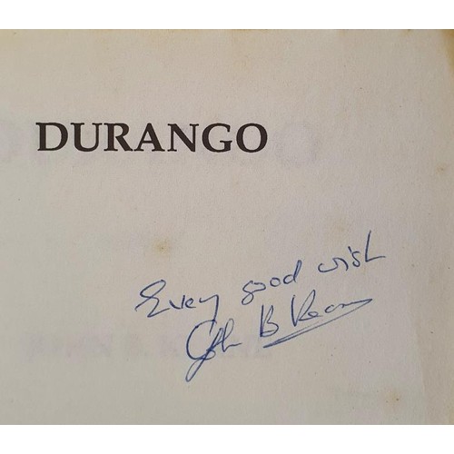 85 - John B Keane - Durango, published 1992, Signed by John B Keane to the front end page [ Every Good Wi... 