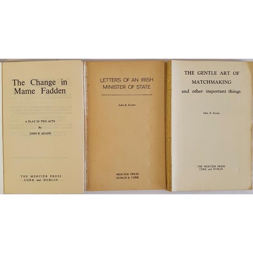 86 - John B. Keane; The Change in Mame Fadden, First edition, first print PB, Mercier 1973 Letters of an ... 