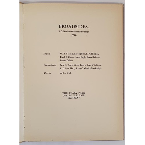 100 - Broadsides: A Collection of New Irish and English Songs. W. B. Yeats, Dorothy Wellesley. Irish Unive... 