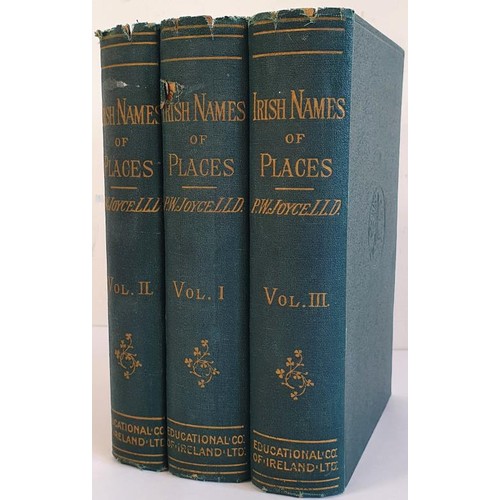 107 - The Origin And History Of Irish Names Of Places. JOYCE, P.W. Published by [Vols. I-II:] Dublin: The ... 