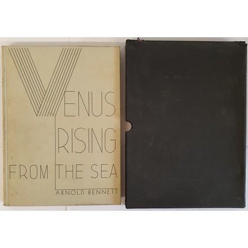 114 - Venus Rising from the Sea Arnold Bennett Published by Cassell, 1931. First Edition. Number 220 of a ... 