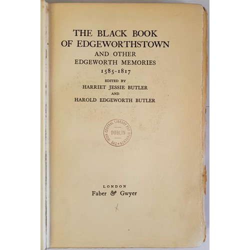 118 - The Black book of Edgeworthstown and other Edgeworth memories, 1585-1817 Harriet Jessie Butler, Haro... 