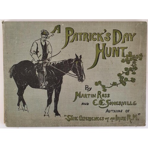 133 - Somerville & Ross. A Patrick's Day Hunt. 1902. 1st. 8 colour plates. Oblong folio. Original deco... 